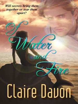 cover image of Of Water and Fire